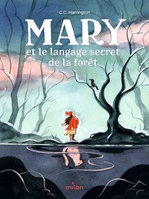 cover image of Mary et le langage secret de la forêt